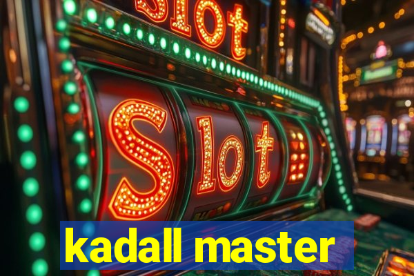 kadall master